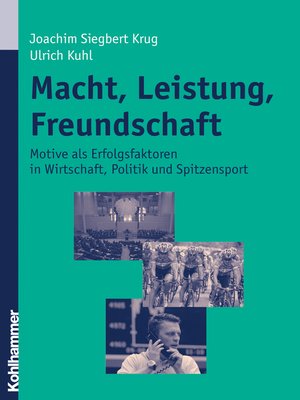 cover image of Macht, Leistung, Freundschaft